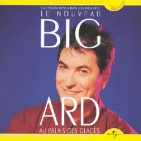 Couverture du produit · Bigard au Palais des Glaces