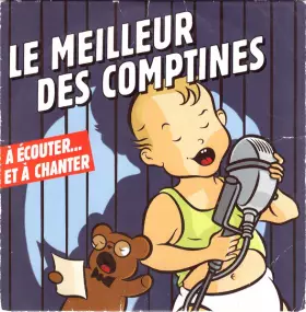 Couverture du produit · Le Meilleur Des Comptines à écouter... Et à Chanter