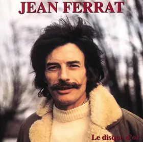 Couverture du produit · Jean Ferrat - Disque D'Or