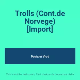 Couverture du produit · Trolls (Cont.de Norvege) [Import]