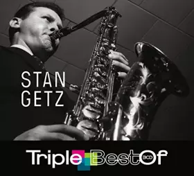 Couverture du produit · Triple Best Of : Stan Getz (Coffret 3 CD)