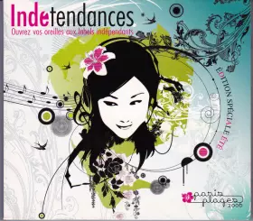 Couverture du produit · Indétendances 2006 [Edition Spéciale Eté]