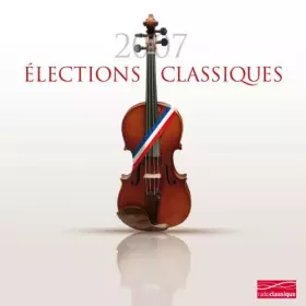 Couverture du produit · Elections Classiques 2007, Les [Import]