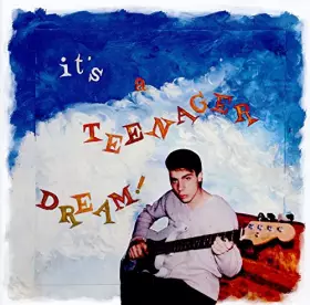 Couverture du produit · It S a Teenager Dream