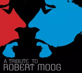 Couverture du produit · A Tribute To Robert Moog