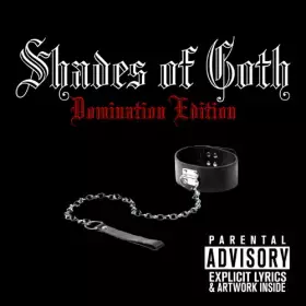 Couverture du produit · Shades of Goth: Domination Édition