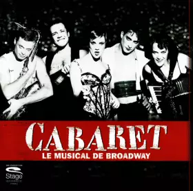 Couverture du produit · Cabaret. Le Musical De Broadway