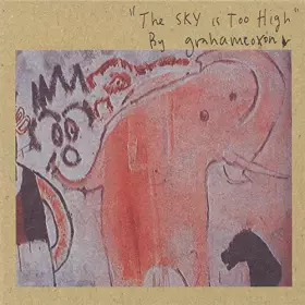 Couverture du produit · The Sky is Too High [Import]