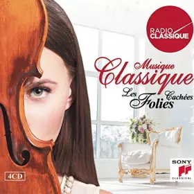 Couverture du produit · Musique Classique : Les Folies Cachées