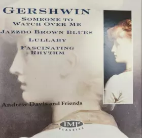 Couverture du produit · Gershwin Andrew Davis and Friends