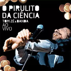 Couverture du produit · O Pirulito Da Ciência Ao Vivo-CD