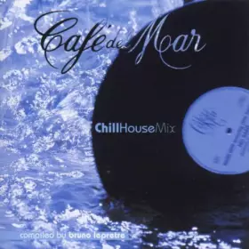 Couverture du produit · Cafe Del Mar - Chill House Vol.1