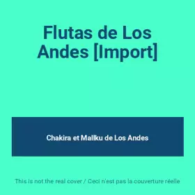 Couverture du produit · Flutas de Los Andes [Import]