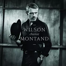 Couverture du produit · Wilson Chante Montand
