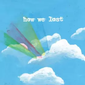 Couverture du produit · How We Lost [Import]