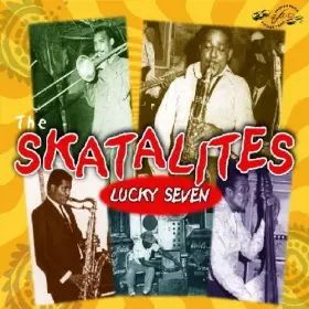 Couverture du produit · Lucky Seven by Skatalites (2002-08-20)