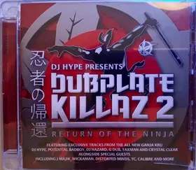 Couverture du produit · Dubplate Killaz Volume 2: Return Of The Ninja