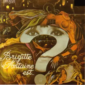 Couverture du produit · Brigitte Fontaine Est...?