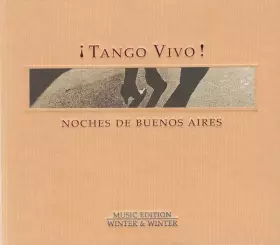 Couverture du produit · ¡Tango Vivo! (Noches De Buenos Aires)