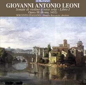 Couverture du produit · Leoni Giovanni Antonio : Sonates pour Violon et Basse Continue