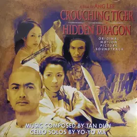 Couverture du produit · Crouching Tiger, Hidden Dragon (Original Motion Picture Soundtrack)