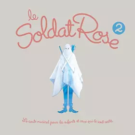 Couverture du produit · Le Soldat Rose 2