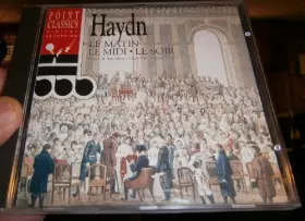 Couverture du produit · Haydn: Le Matin - Le Midi - Le Soir (UK Import)