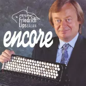 Couverture du produit · Encore by Friedrich Lips (1996-05-03)