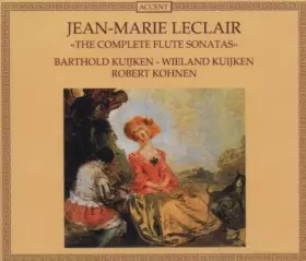Couverture du produit · Leclair : The Complete Flute Sonatas