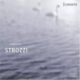 Couverture du produit · Strozzi - Cantates (Coll Curiosita)