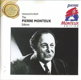 Couverture du produit · Highlights From The Pierre Monteux Edition