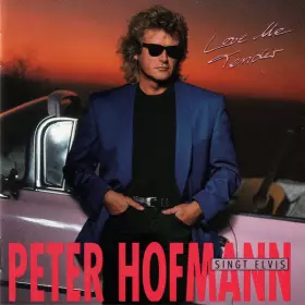 Couverture du produit · Peter Hofmann Singt Elvis Presley: Love Me Tender