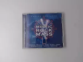 Couverture du produit · Mystic Rock Mass - Praise The Lord 