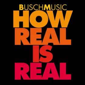 Couverture du produit · How Real Is Real