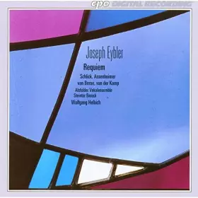 Couverture du produit · Joseph Eybler : Requiem in C Minor