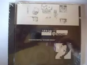 Couverture du produit · MARC MINELLI-CASIORCHESTRAKITCHEN MUSIC