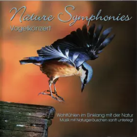Couverture du produit · Nature Symphonies • Vogelkonzert