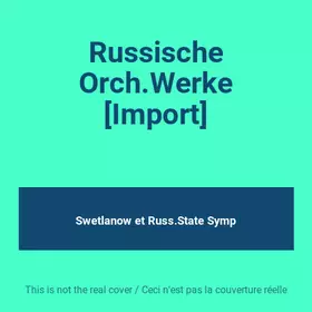 Couverture du produit · Russische Orch.Werke [Import]