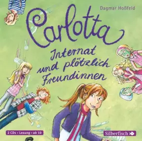Couverture du produit · Carlotta - Internat Und Plötzlich Freundinnen