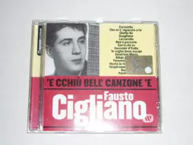 Couverture du produit · 'E Cchiu' Bell' Canzone 'E Fausto Cigliano