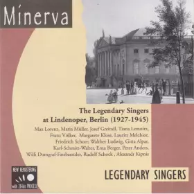 Couverture du produit · The Legendary Singers At Lindenoper, Berlin (1927 - 1945)