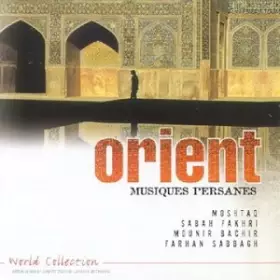 Couverture du produit · Orient : Musiques persanes