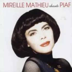 Couverture du produit · Mireille Mathieu chante Piaf