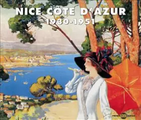 Couverture du produit · Nice Côte D'Azur 1930-1951