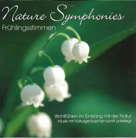 Couverture du produit · Nature Symphonies • Frühlingsstimmen