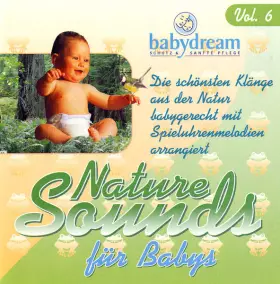 Couverture du produit · Nature Sounds Für Babys Vol. 6