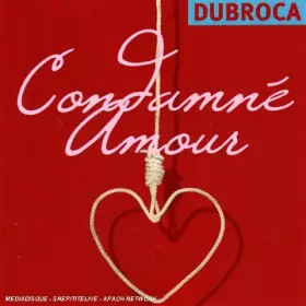 Couverture du produit · Condamné Amour