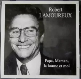 Couverture du produit · Papa,Maman,La Bonne Et Moi