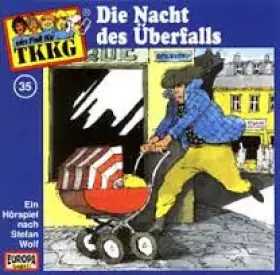 Couverture du produit · TKKG  35 - Die Nacht Des Überfalls