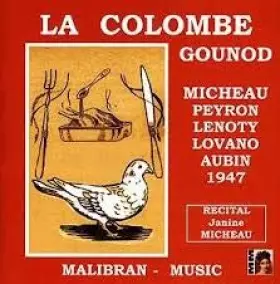 Couverture du produit · Gounod: La Colombe [Import]